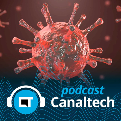 Canaltech Podcast