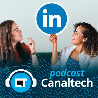 Canaltech Podcast