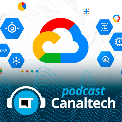 Canaltech Podcast