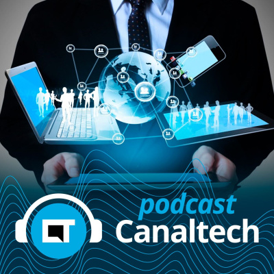 Canaltech Podcast