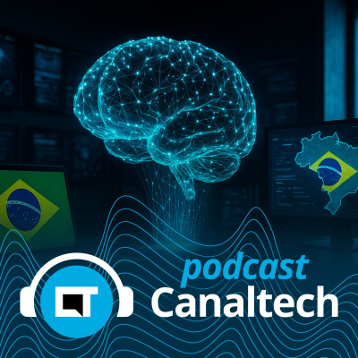 Canaltech Podcast