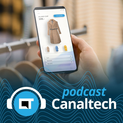 Canaltech Podcast
