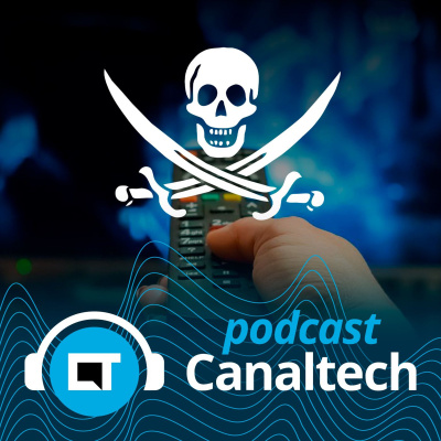 Canaltech Podcast