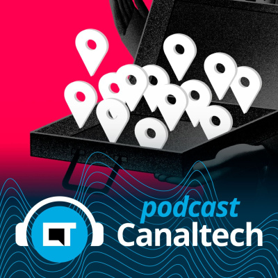 Canaltech Podcast