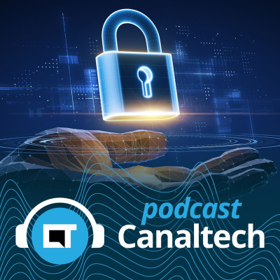 Canaltech Podcast