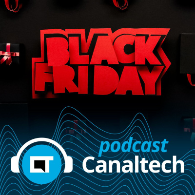Canaltech Podcast