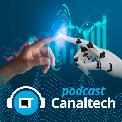 Canaltech Podcast