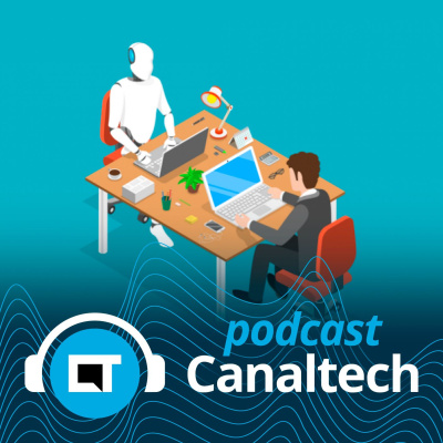 Canaltech Podcast