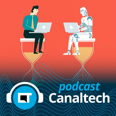 Canaltech Podcast