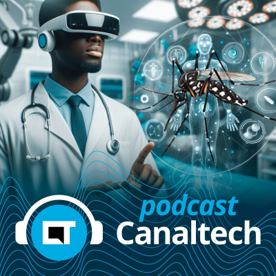 Canaltech Podcast