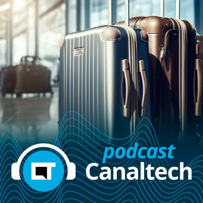 Canaltech Podcast