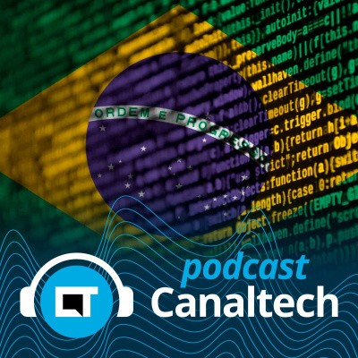 Canaltech Podcast