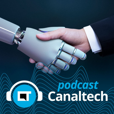 Canaltech Podcast