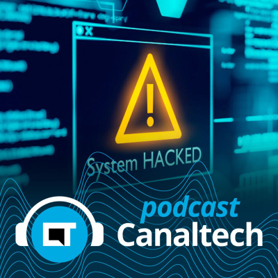 Canaltech Podcast