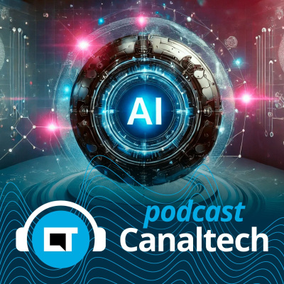 Canaltech Podcast