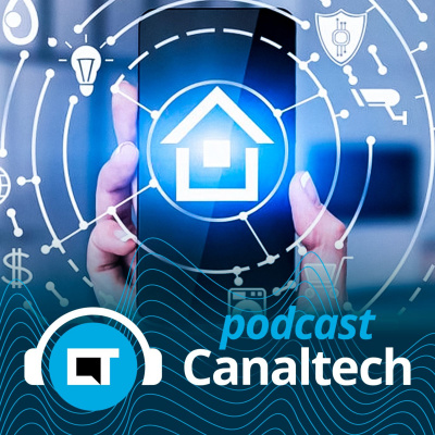 Canaltech Podcast