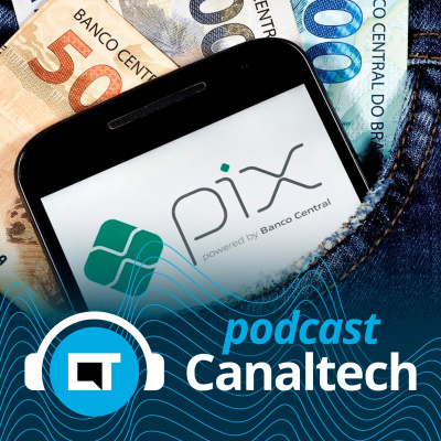 Canaltech Podcast
