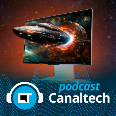 Canaltech Podcast