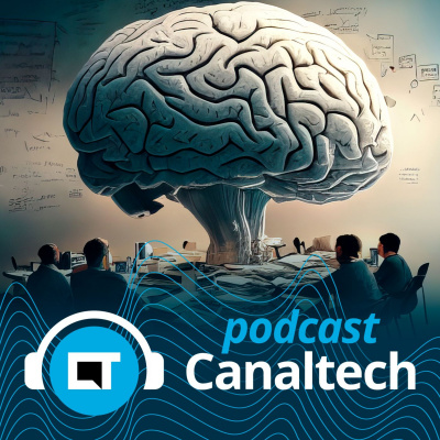 Canaltech Podcast