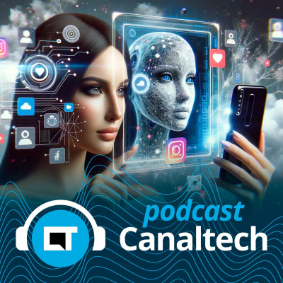 Canaltech Podcast