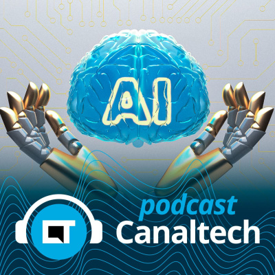Canaltech Podcast