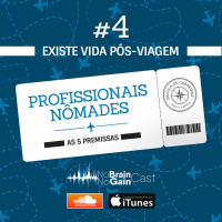 #28 Profissionais Nômades #4: Existe vida pós-viagem