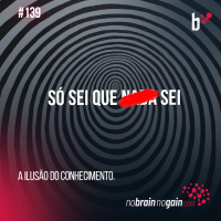 #139 Só sei que sei