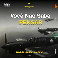 #109 Você não sabe pensar