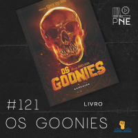 PnE 121 – Livro Os Goonies