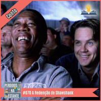 PnE 070 – A Redenção de Shawshank [conto]
