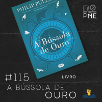 PnE 115 – Livro A Bússola de Ouro
