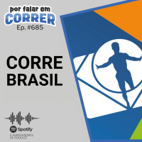 PFC 685 - Corre Brasil