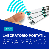 #58 Laboratório Portátil: Será Mesmo? - Biomedcast