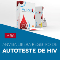 #56 Anvisa libera registro de autoteste de HIV - Biomedcast