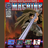 MachineCast #263 – Espadas Nostálgicas Parte 2