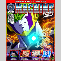 MachineCast #229 – Dragon Ball Z – Saga Cell