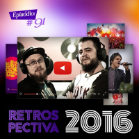 Troca o Disco #91: Retrospectiva 2016