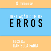 Estou Irritada com os Erros do meu filho(a)