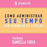 Administrar O Tempo com Casa, Filhos, Família