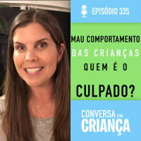 O mau comportamento das crianças