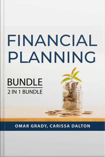 Financial Planning Bundle, 2 In 1 Bundle: Dollars And Sense And You Need A Budget