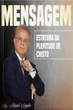 Estatura da Plenitude de Cristo