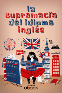 La supremacía del idioma inglés