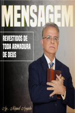 Revestidos de Toda Armadura de Deus