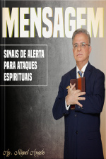 Sinais de Alerta para Ataques Espirituais