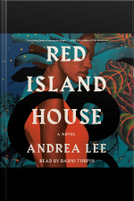 Red Island House: A Novel