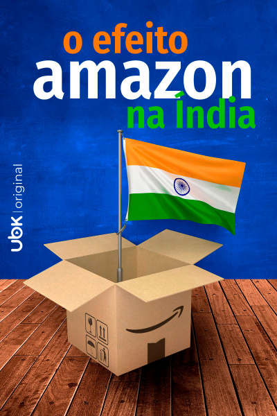 O efeito Amazon na Índia
