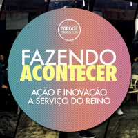 297: Fazendo acontecer