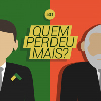 531: Quem perdeu mais nessas eleições?