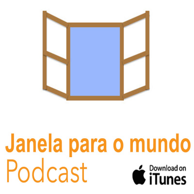 Janela Para O Mundo Podcast - Turismo, Educação E Negócios